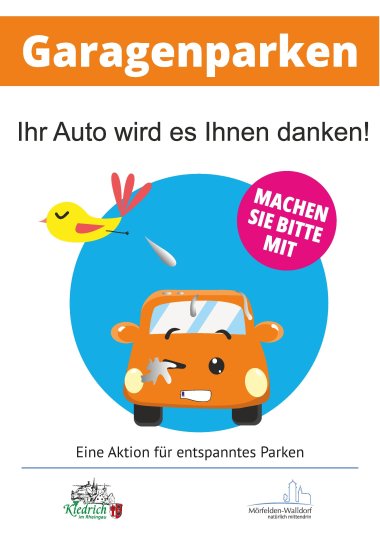 Plakat für Werbung zum Garagenparken- vor einem hellblauem Kreis ist ein gezeichnetes orangenes Auto mit dem Nummernschild als Mund und schwarze Augen und Augenbrauen. Das eine Auge ist zugekniffen, da ein gelb-orange fliegender Vogel, das Auto beschmutzt. In einem pinken kleinen Kreis steht mit weißen Buchstaben "Machen Sie bitte mit".