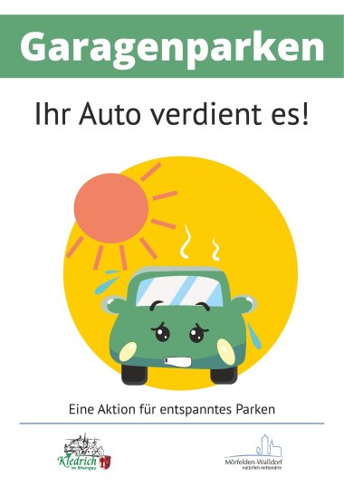 Plakat für Werbung zum Garagenparken- vor einem gelben Kreis ist ein gezeichnetes grünes Auto mit dem Nummernschild als Mund und schwarze Augen und Augenbrauen. Der Blick ist angespannt. Es ist eine orangene Sonne mit Strahlen , Schwitzwassertropfen und weiße wellige Striche oberhalb des Dachs abgebildet.